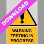 Warning Testing In Progress Yellow Sign Free Download