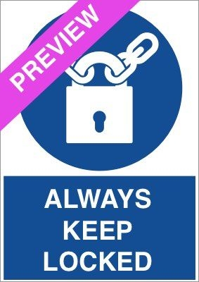 Always Keep Locked Blue Sign Free Download
