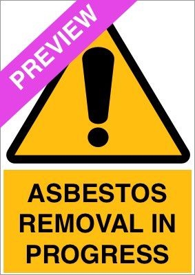 Asbestos Removal In Progress Yellow Sign Free Download