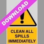 Clean All Spills Immediately Yellow Sign Free Download