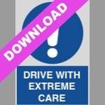 Drive With Extreme Care Blue Sign Free Download