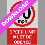 Speed Limit Must Be Obeyed 10Mph Red Sign Free Download