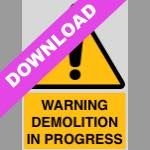 Warning Demolition In Progress Yellow Sign Free Download