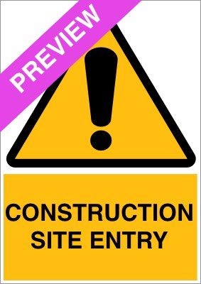 Construction Site Entry Yellow Sign Free Download
