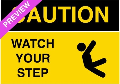 Caution Watch Your Step Sign | Free Download