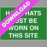 Safety Helmets Must Be Worn Sign | Free SME Tool