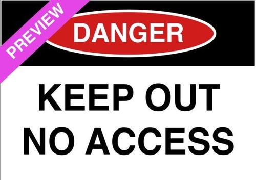 Keep Out No Access Sign | Free Download