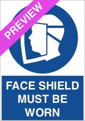 Face Shield Must Be Worn Blue Sign Free Download