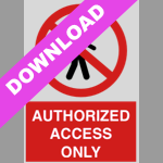 Authorized Access Only Red Sign Free Download