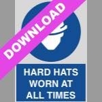 Hard Hats Worn At All Times Blue Sign Free Download