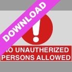 No Unauthorized Persons Sign | Free Download